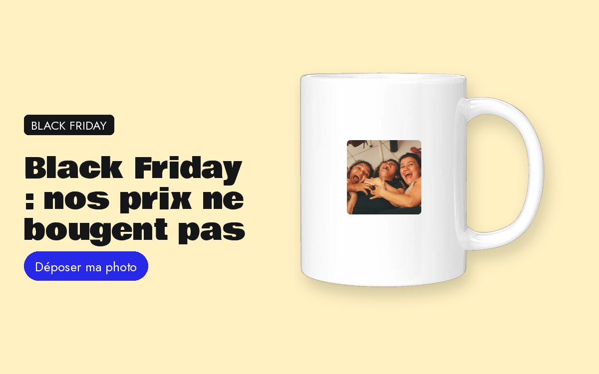 Mug personnalisé avec photo – Black Friday 2026 : nos prix ne montent pas pour redescendre