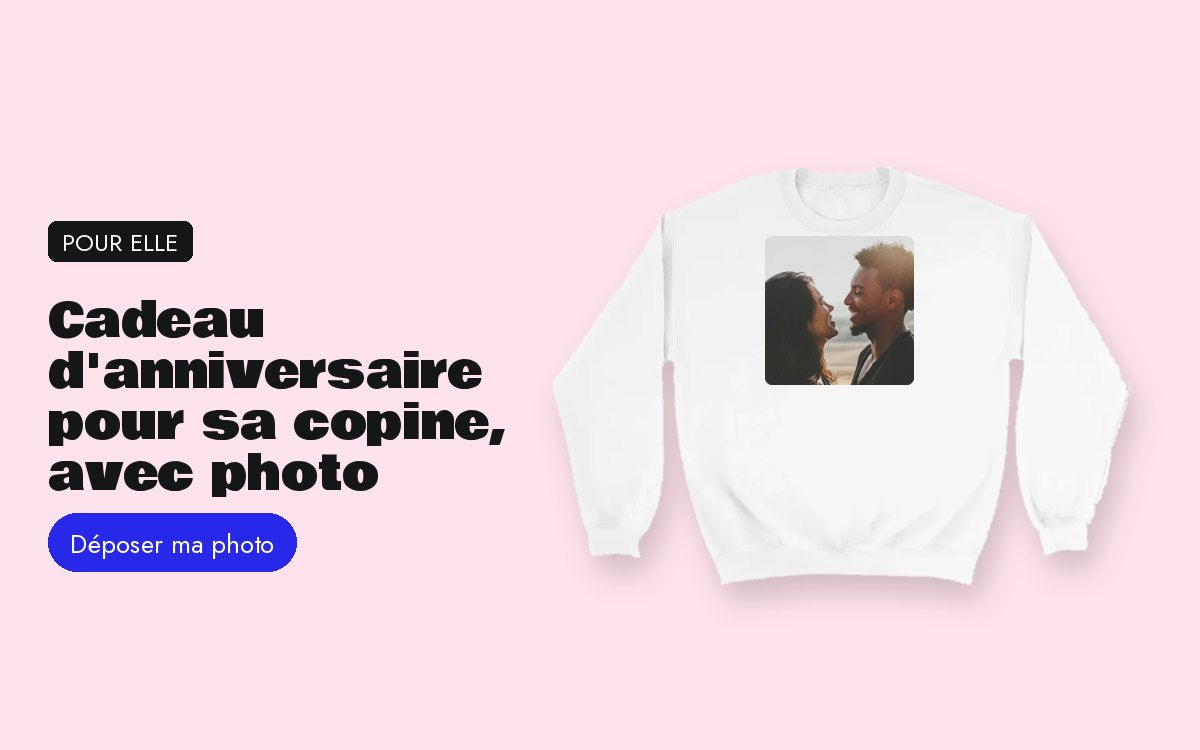 Produit personnalisé avec photo – Cadeau d'anniversaire pour sa copine, avec photo