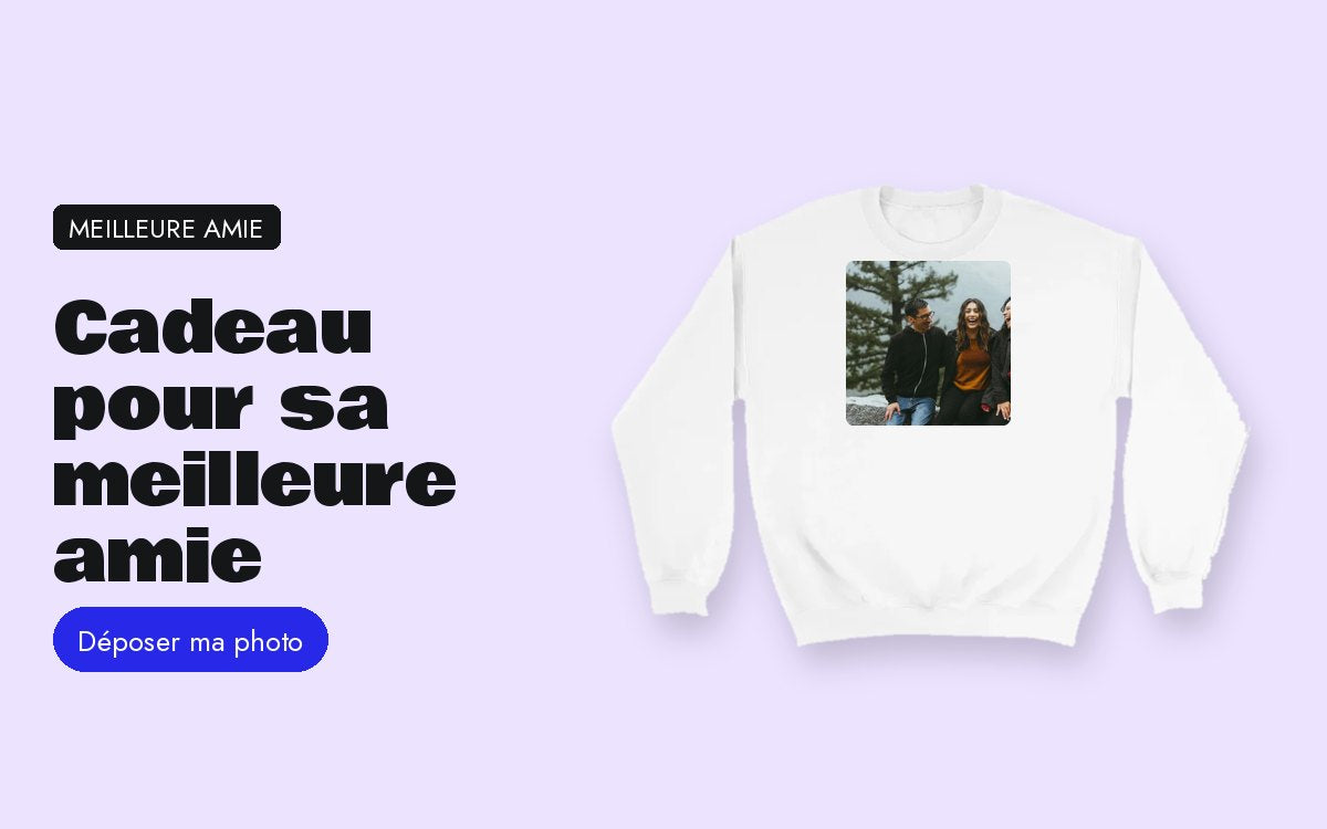 Sweat personnalisé avec photo – Cadeau pour sa meilleure amie : votre photo, votre private joke